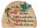 Faith Family Friends Life Stone Markers