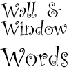 Wall & Window Words
